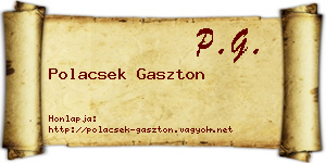 Polacsek Gaszton névjegykártya